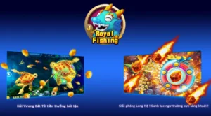 Bí Quyết Chinh Phục Bắn Cá Royal Fishing Tại 789BET Để Thắng Lớn
