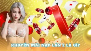 Nạp Lần 2 Tặng 50% 789BET: Cơ Hội Tăng Vốn Cược Hấp Dẫn